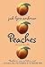 Peaches by Jodi Lynn Anderson