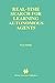 Real-Time Search for Learning Autonomous Agents (The Springer International Series in Engineering and Computer Science, 406)