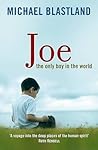 Joe: The Only Boy...