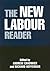 The New Labour Reader