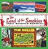 The Land of the Smokies: Great Mountain Memories