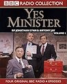 Yes Minister: Volume 1 Yes Minister: Volume 1