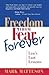Freedom from Fear Forever: ...