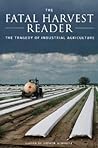 The Fatal Harvest...