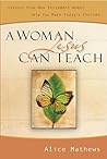 A Woman Jesus Can...
