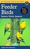 Peterson Field Guide to Feeder Birds of Eastern North America