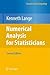 Numerical Analysis for Statisticians (Statistics and Computing)