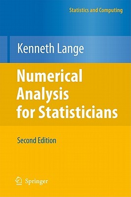 Numerical Analysis for Statisticians (Statistics and Computing)