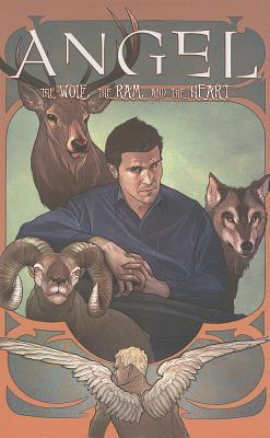 Angel: The Wolf, the Ram, and the Hart (Hardcover)