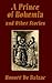 A Prince of Bohemia and Other Stories