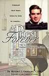 A Priest Forever: The Life of Father Eugene Hamilton