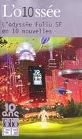 L'o10ssée Folio SF en 10 nouvelles (Paperback)