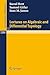 Lectures on Algebraic and Differential Topology by R. Bott