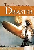 The Hindenburg Disaster