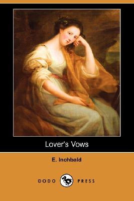 Lovers' Vows (Paperback)