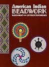 American Indian Beadwork (Beadwork Books)