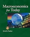 Macroeconomics for Today by Irvin B. Tucker