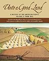 Unto A Good Land:...