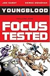 Youngblood, Vol. 1: Focus Tested