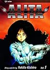 Battle Angel Alita, Vol. 1 by Yukito Kishiro