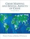 Crime Mapping and Spatial Aspects of Crime (2nd Edition)