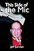 This Side of the Mic