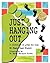 Just Hanging Out, a Collection of Poems for Kids