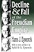 Decline and Fall of the Freudian Empire