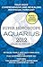 Aquarius (Super Horoscopes 2012)