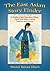 The East Asian Story Finder: A Guide to 468 Tales from China, Japan and Korea, Listing Subjects and Sources