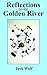 Reflections on the Golden R...