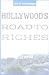 Hollywood's Road to Riches