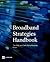Broadband Strategies Handbook (World Bank Publications)