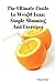 The Ultimate Guide to Weight Loss by Omeed Gul