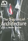 The Diagrams of Architecture: AD Reader The Diagrams of Architecture: AD Reader