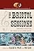 The Bristol Sessions: Writi...