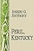 Peril, Kentucky by Joseph G. Anthony