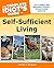 The Complete Idiot's Guide to Self-Sufficient Living: Live a Simpler, Less Dependent Lifestyle Without Feeling Deprived