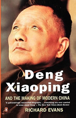 Deng Xiaoping and the Making of Modern China (Paperback)