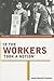 "If the Workers Took a Notion": The Right to Strike and American Political Development