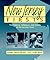 New Jersey Firsts: The Famous, Infamous, and Quirky of the Garden State