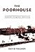 The Poorhouse: America's Fo...