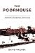 The Poorhouse by David  Wagner