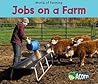 Jobs on a Farm (World of Farming)