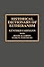 Historical Dictionary of Lutheranism by Günther Gassmann