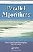 Parallel Algorithms (Chapman & Hall/CRC Numerical Analysis and Scientific Computing Series)