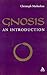 Gnosis: An Introduction