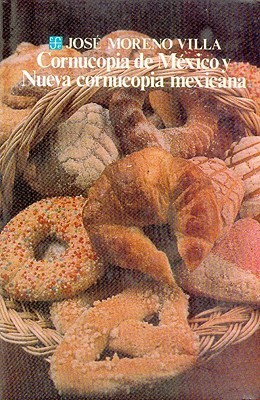 Cornucopia de México: nueva cornucopia mexicana (Spanish Edition)