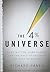 The 4% Universe: Dark Matter, Dark Energy, and the Race to Discover the Rest of Reality (Library Edition)