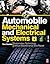 Automobile Mechanical and Electrical Systems by Tom Denton